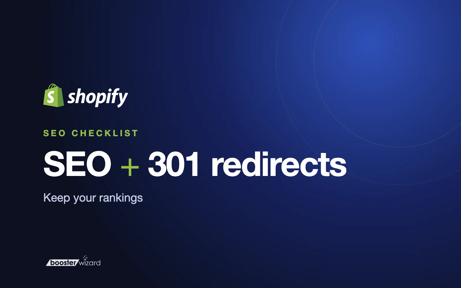 How to Protect SEO When Moving to Shopify: 301 Redirects and a Checklist
